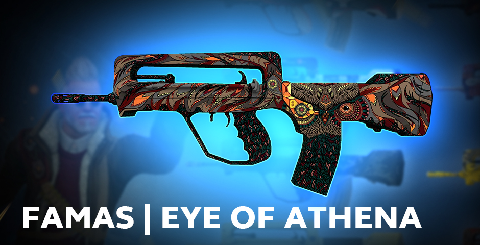 FAMAS | Eye of Athena