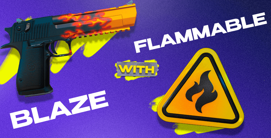 Desert Eagle | Blaze with Flammable (Foil) Sticker