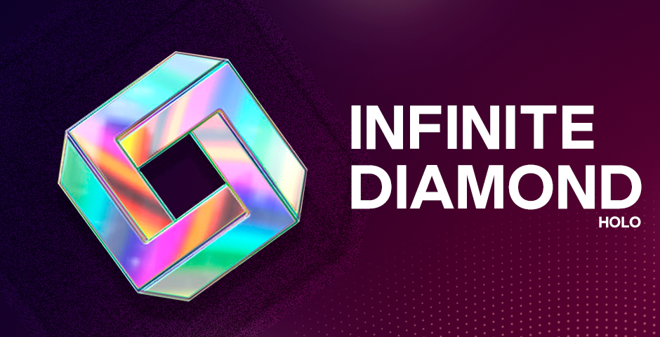 Infinite Diamond (Holo)