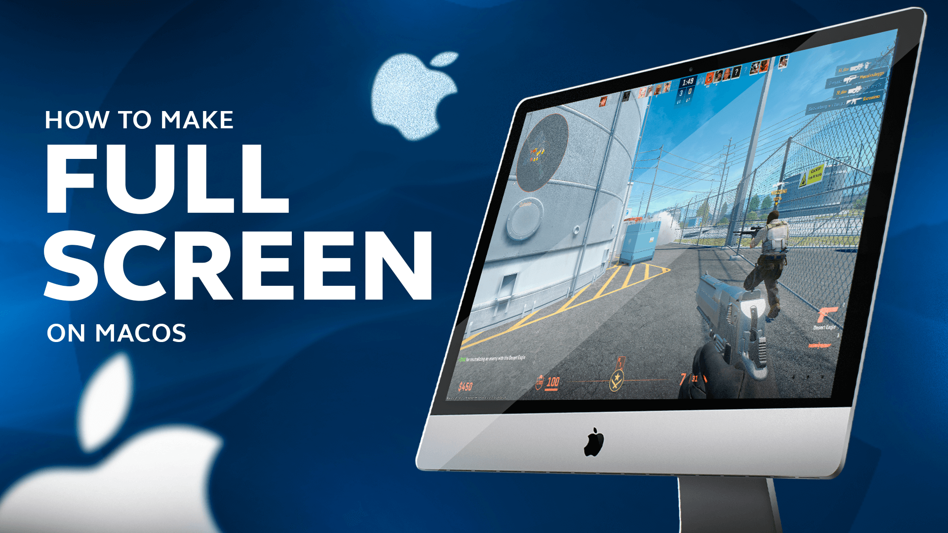 How To Make CS2 Full Screen on MacOS