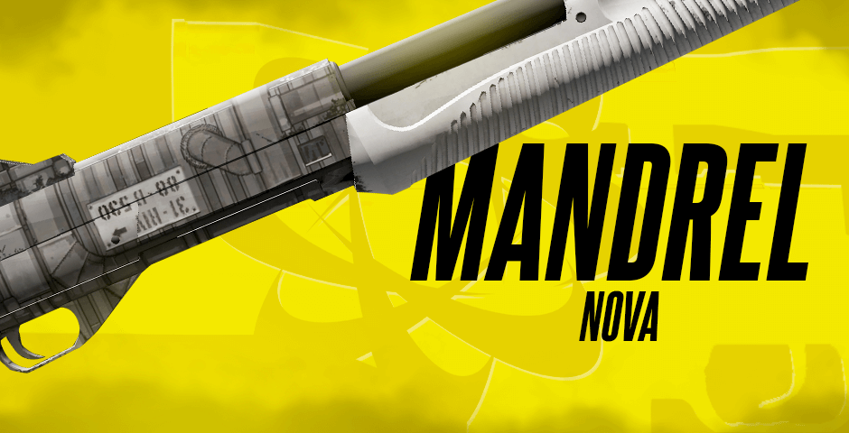 Nova |  Mandrel