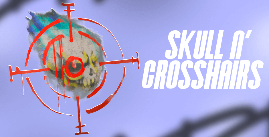 Skull n’ Crosshairs