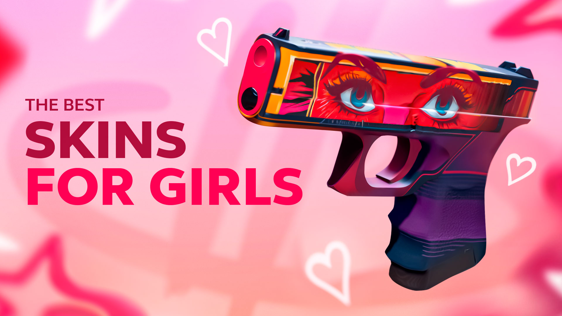 The Best CS2 Skins for Girls [2024]