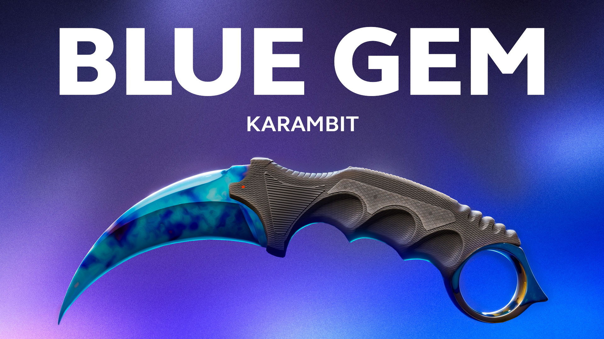 Karambit Case Hardened: Blue Gem Seed Patterns Guide