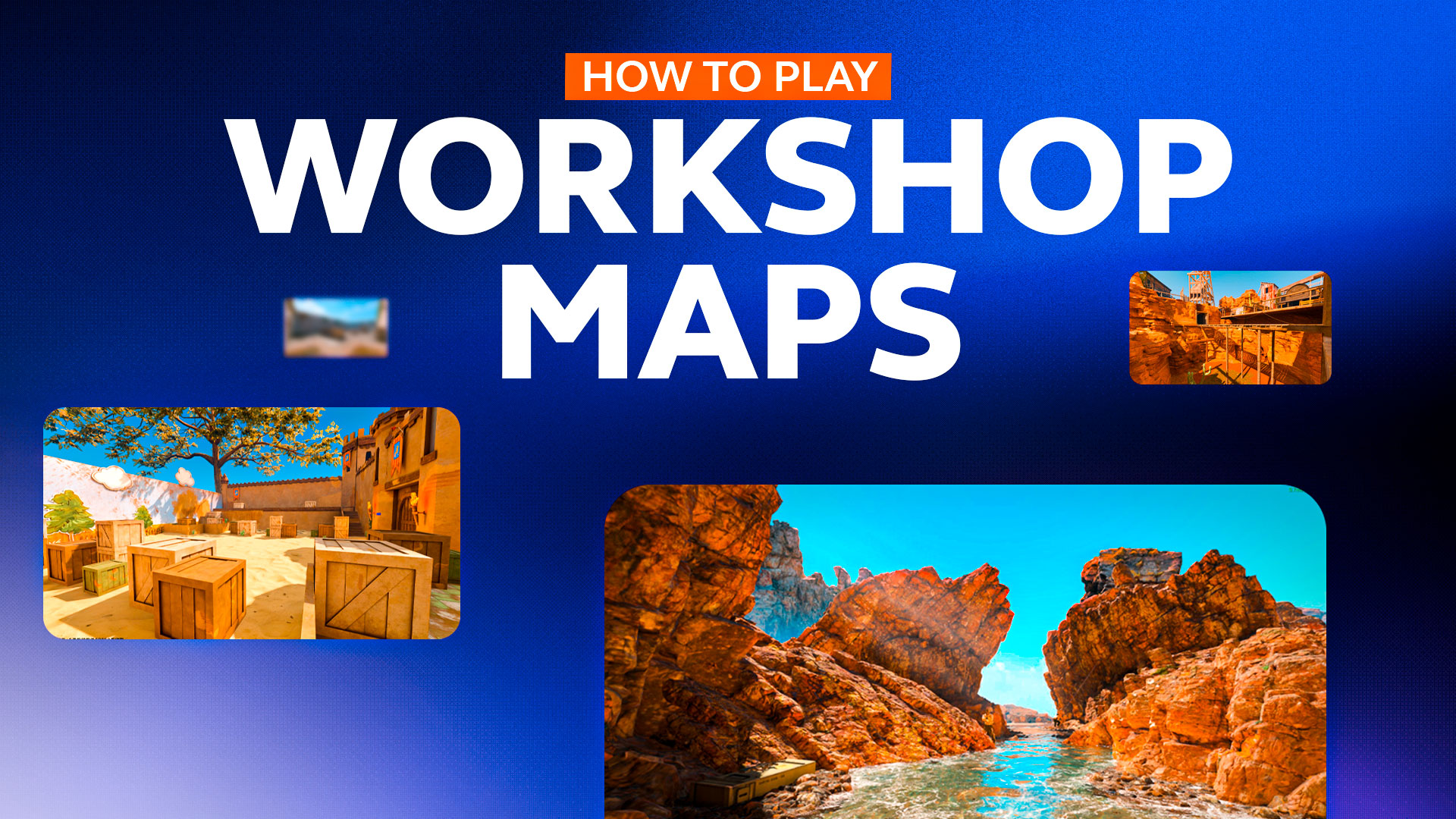 How to Play Workshop Maps In CS2: Ultimate Guide [2024]